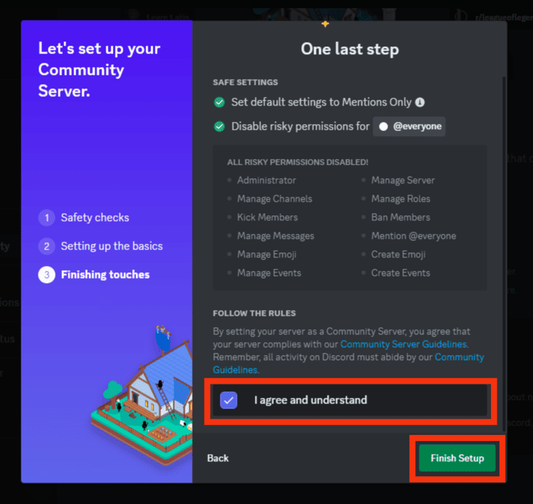 Tick The 'I Agree And Understand' Box, Then Click On 'Finish Setup