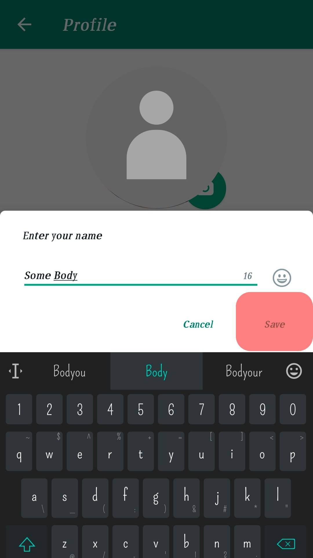 Type Your Whatsapp Name And Hit Save Button