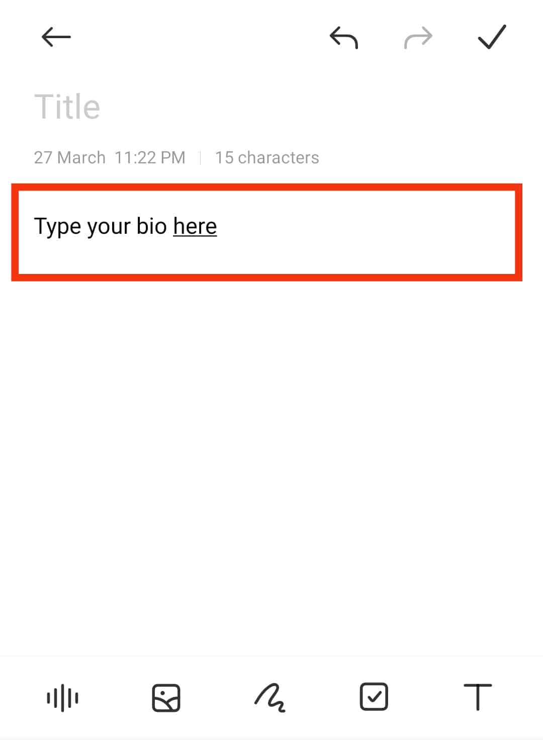 Type Your Bio On The Notes App