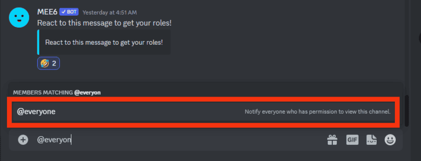 You'll See A @Everyone Mention And Alert
