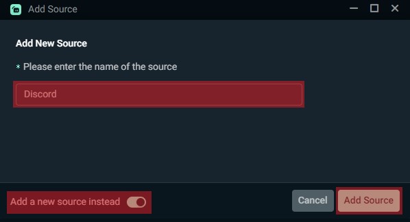 Add Source And Name It &Quot;Discord&Quot;