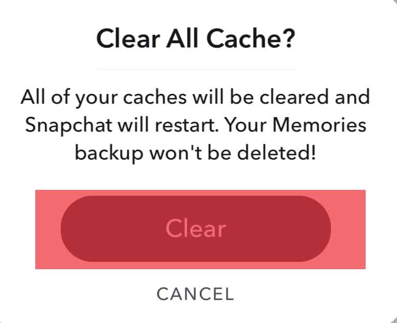 Clear Cache Confirmation On Snapchat