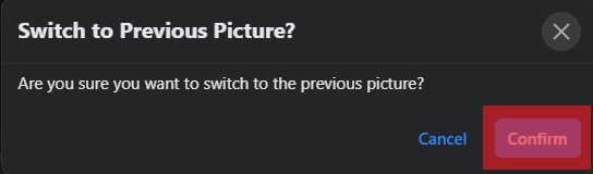 Confirm The Change To Previous Profile Picture On Facebook