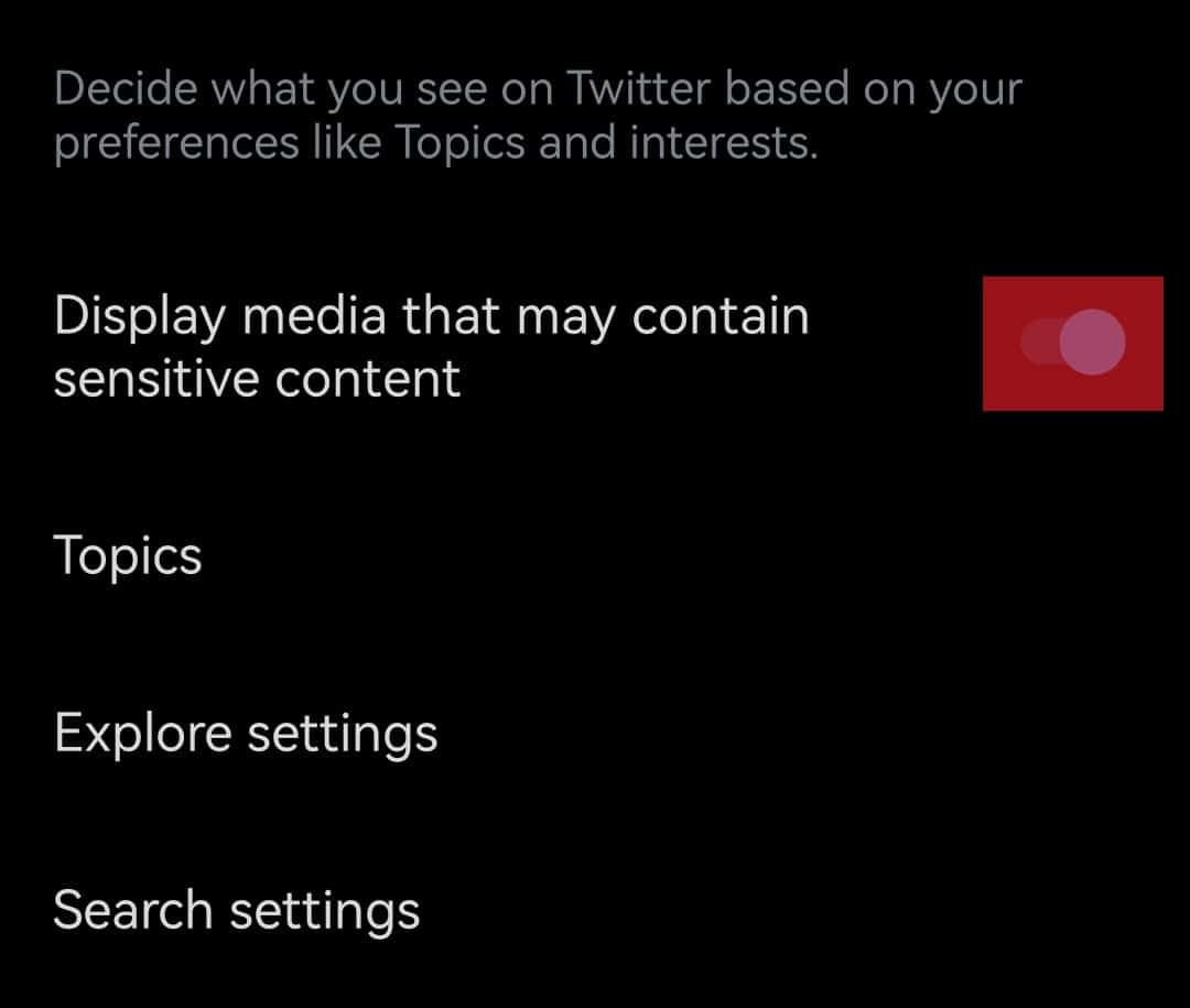 Display Media That May Contain Sensitive Content On Twitter Mobile App