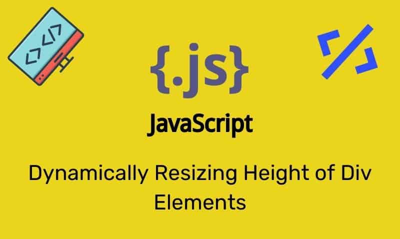 Dynamically Resizing Height Of Div Elements