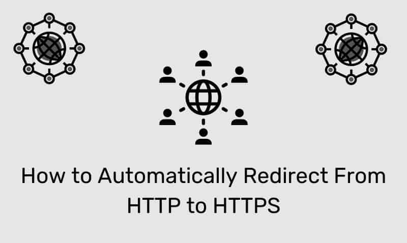 How To Automatically Redirect From Http To Https