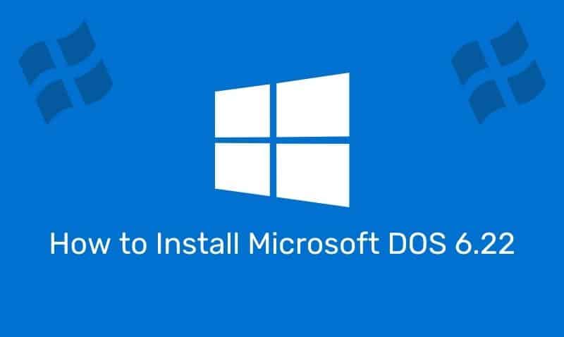 How To Install Microsoft Dos 6.22
