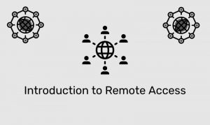 Introduction To Remote Access