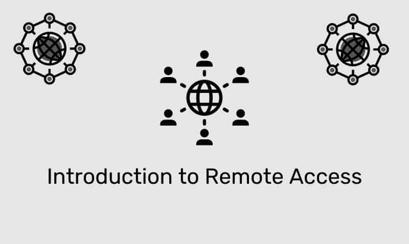 Introduction To Remote Access