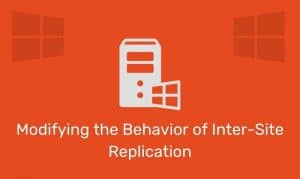 Modifying The Behavior Of Inter-Site Replication