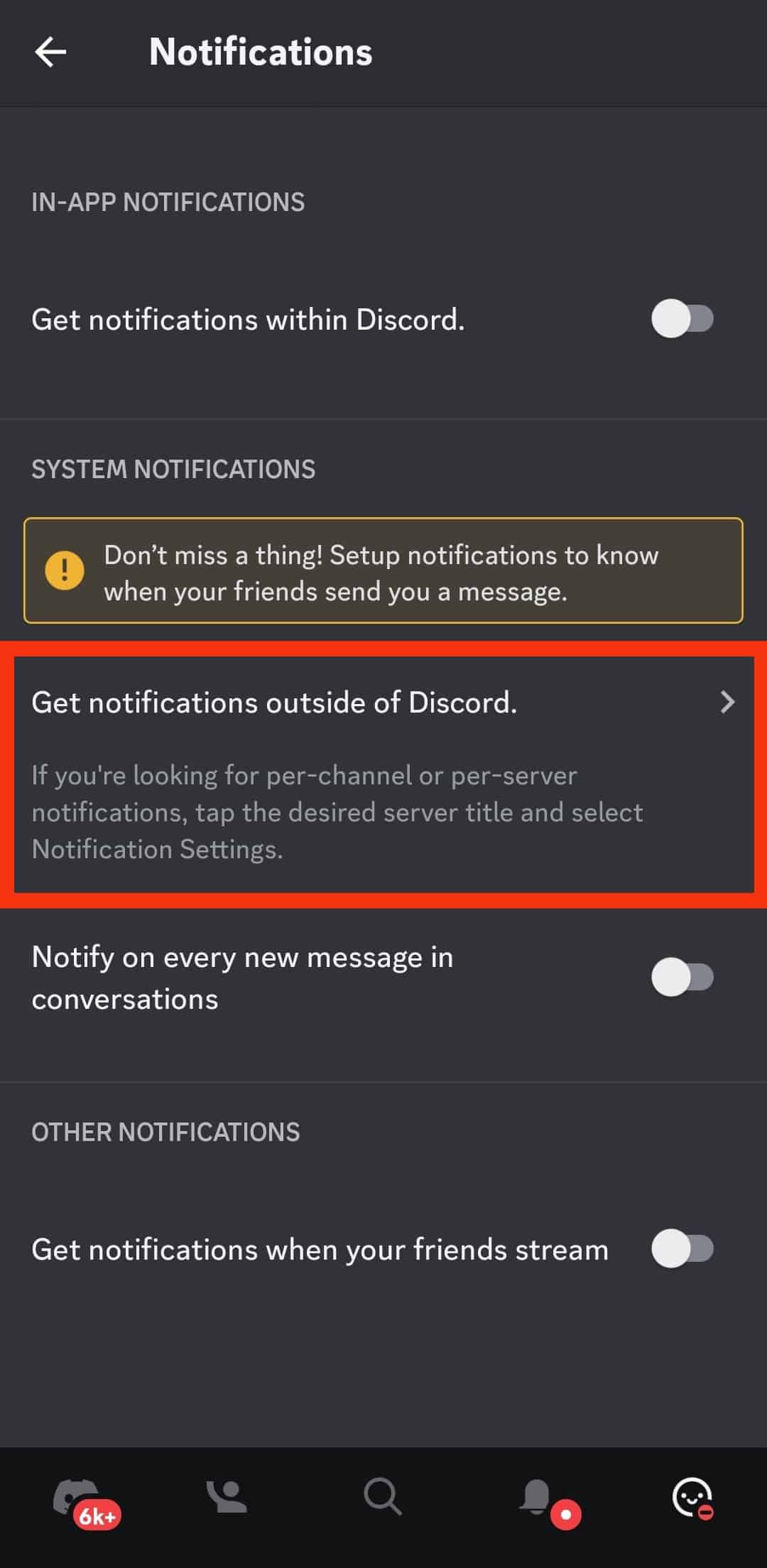 Press The Get Notifications Outside Of Discord Option