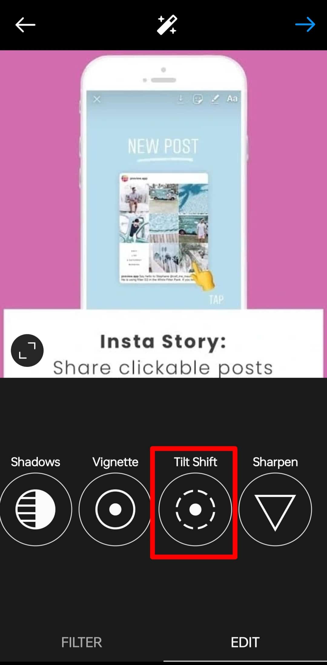 Scroll Right To Locate Tilt Shift Then Select Instagram