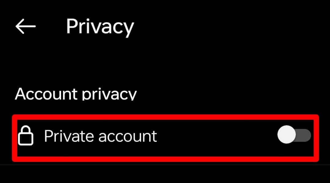 Select Option Of Private Account Instagram
