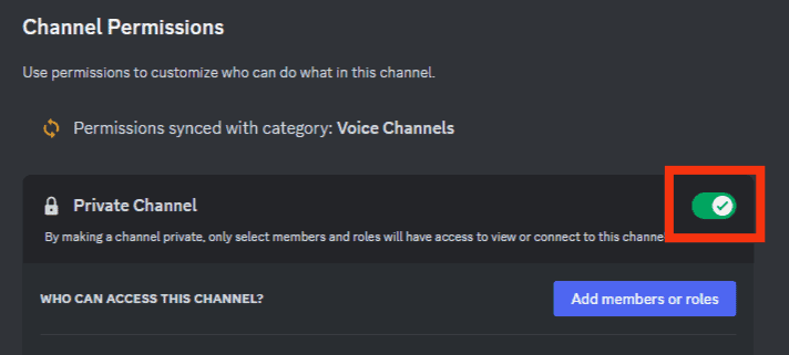 Turn On The Toggle Next To Private Channel