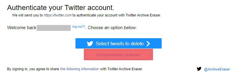 Twitter Arhive Eraser Complimentary Features