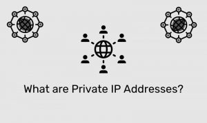 What Are Private Ip Addresses?