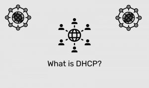 What Is Dhcp?